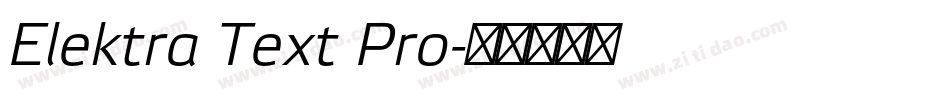 Elektra Text Pro字体转换